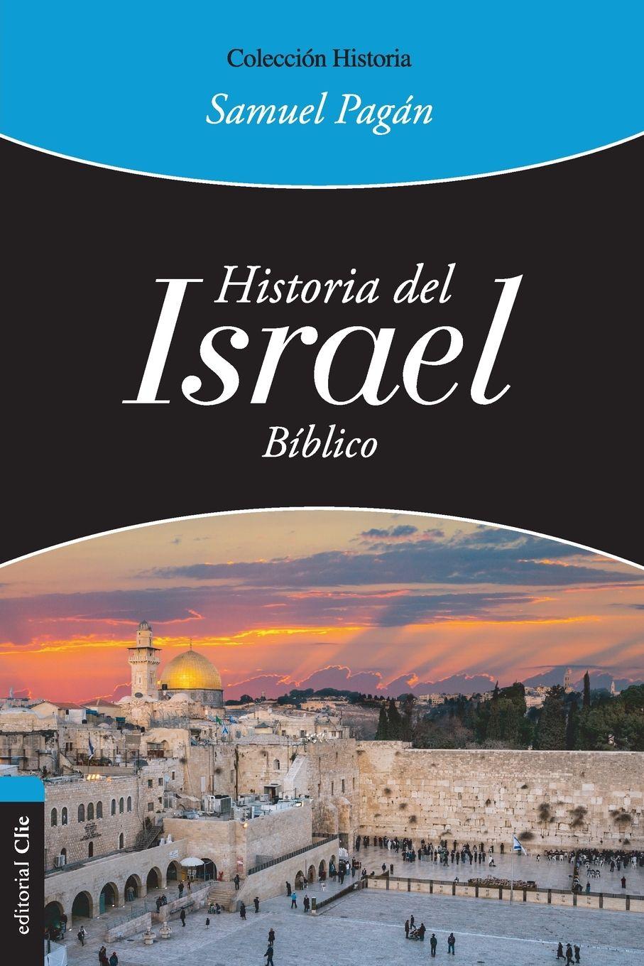 Vorderes Coverbild Historia del Israel bíblico