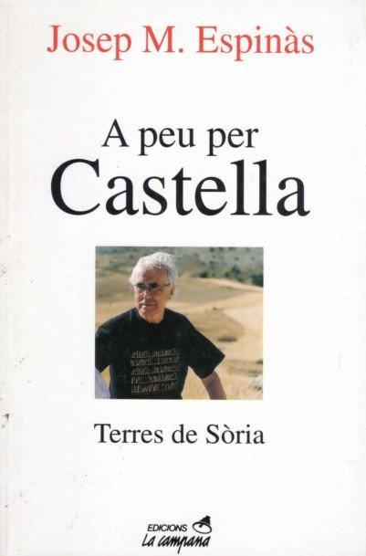 Vorderes Coverbild A peu per Castella : terres de Sòria