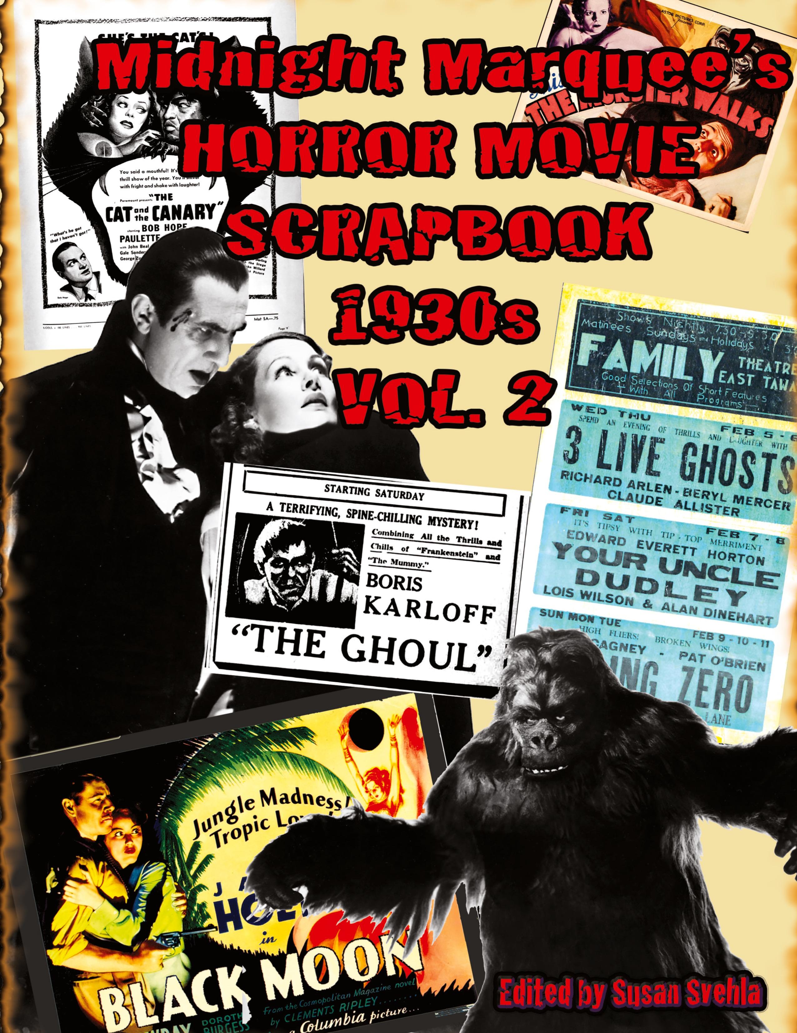 Vorderes Coverbild Midnight Marquee's HORROR MOVIE SCRAPBOOK 1930s Vol. 2