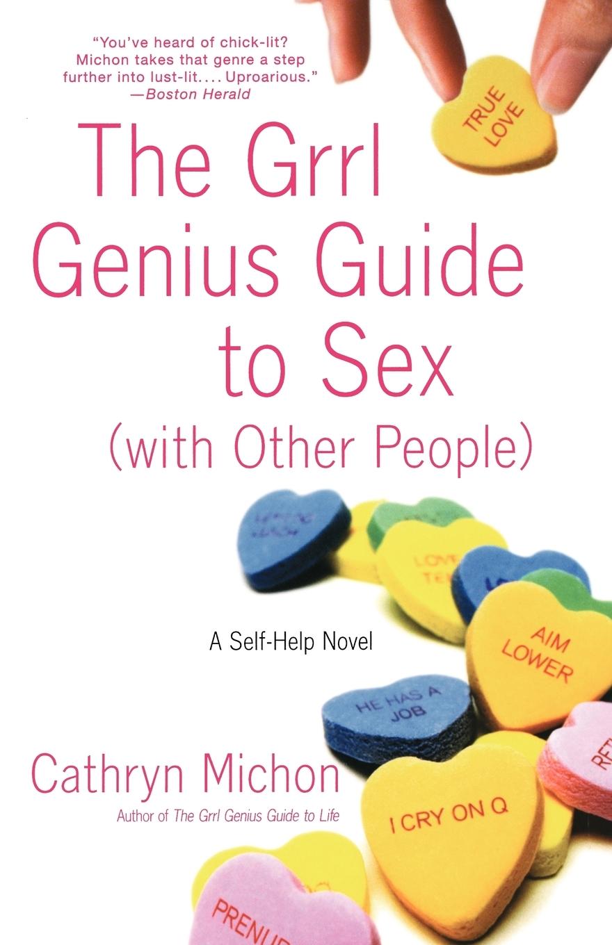 Vorderes Coverbild The Grrl Genius Guide to Sex with Other People