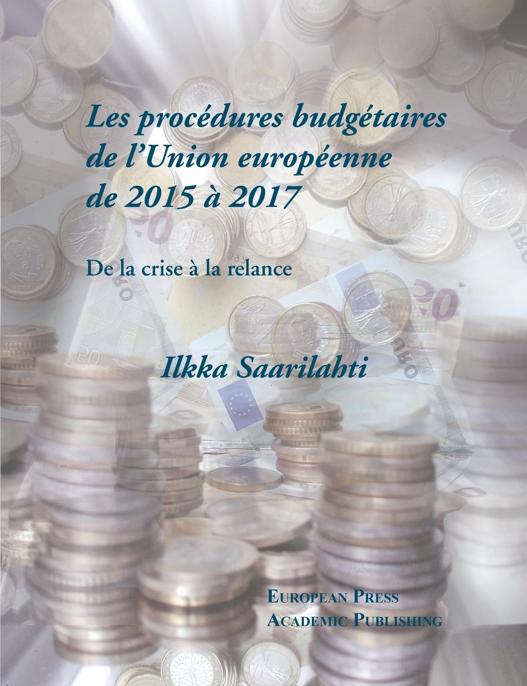 Vorderes Coverbild Les proce¿dures budge¿taires de l'Union europe¿enne de 2015 a¿ 2017