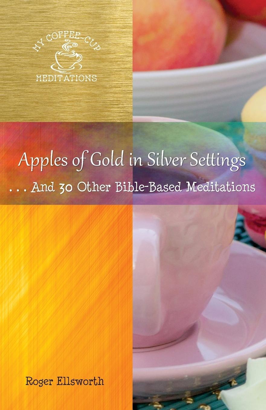 Vorderes Coverbild Apples of Gold in Silver Settings