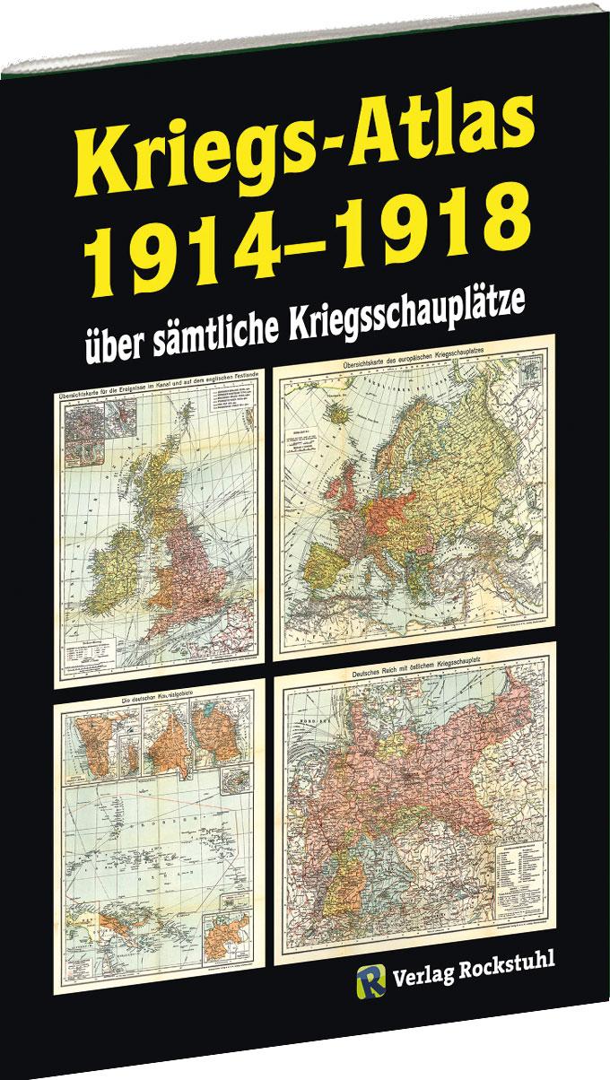 Vorderes Coverbild KRIEGS-ATLAS 1914-1918 - über sämtliche Kriegsschauplätze