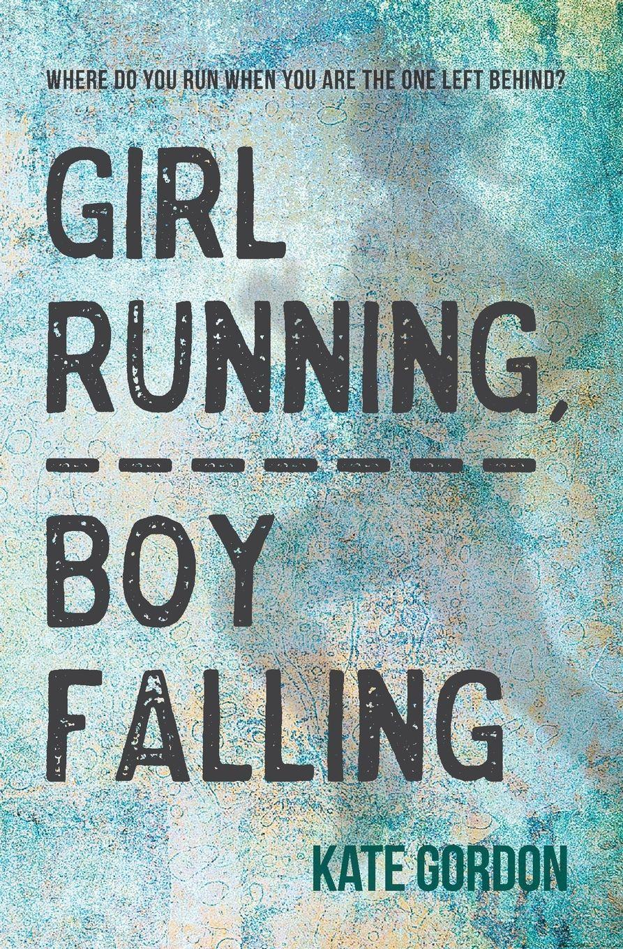 Vorderes Coverbild Girl Running, Boy Falling