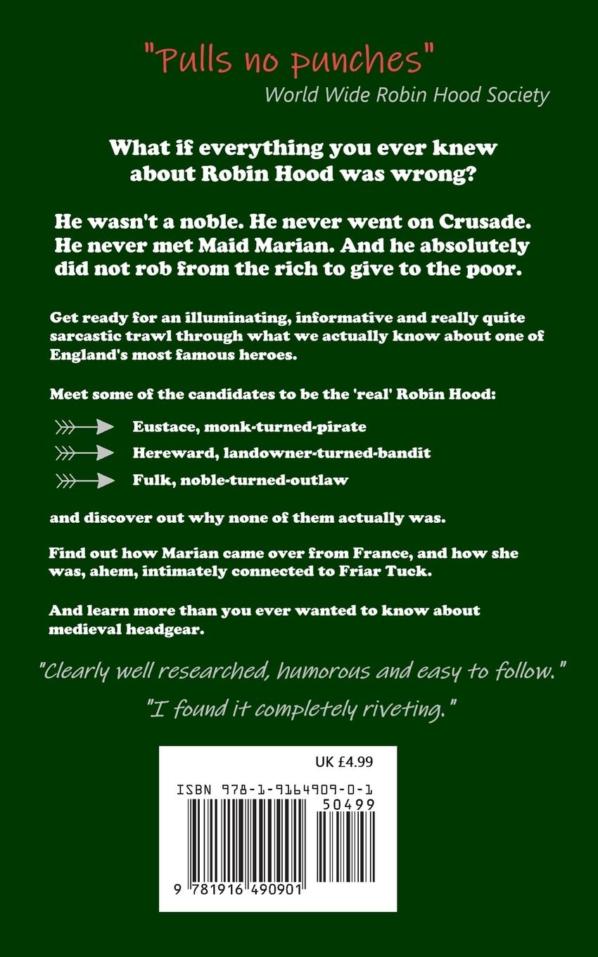 Rückseitencover Why Everything You Know about Robin Hood Is Wrong