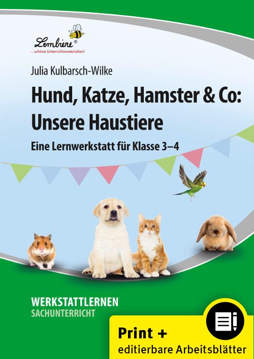Vorderes Coverbild Hund, Katze, Hamster & Co: Unsere Haustiere