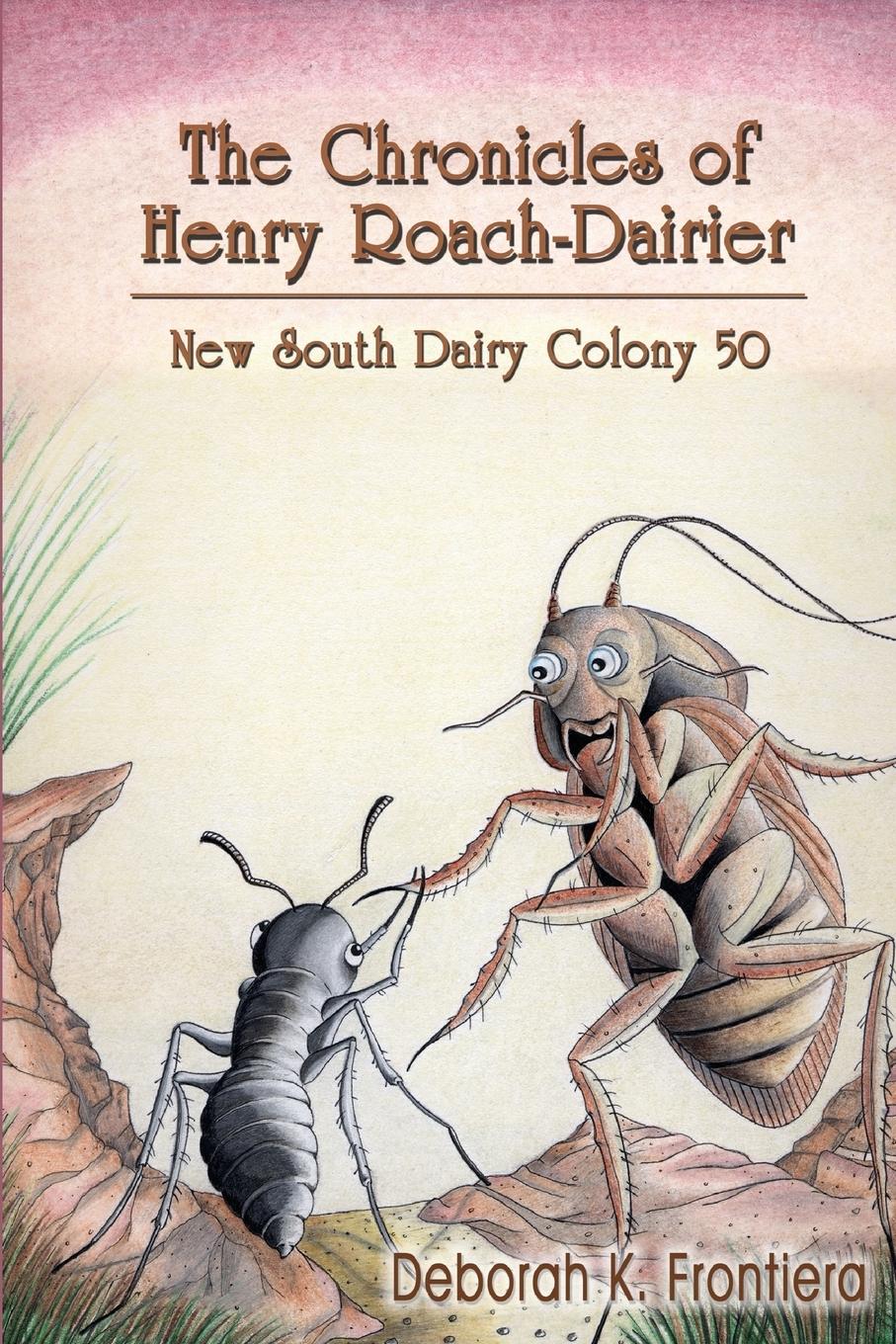 Vorderes Coverbild The Chronicles of Henry Roach-Dairier
