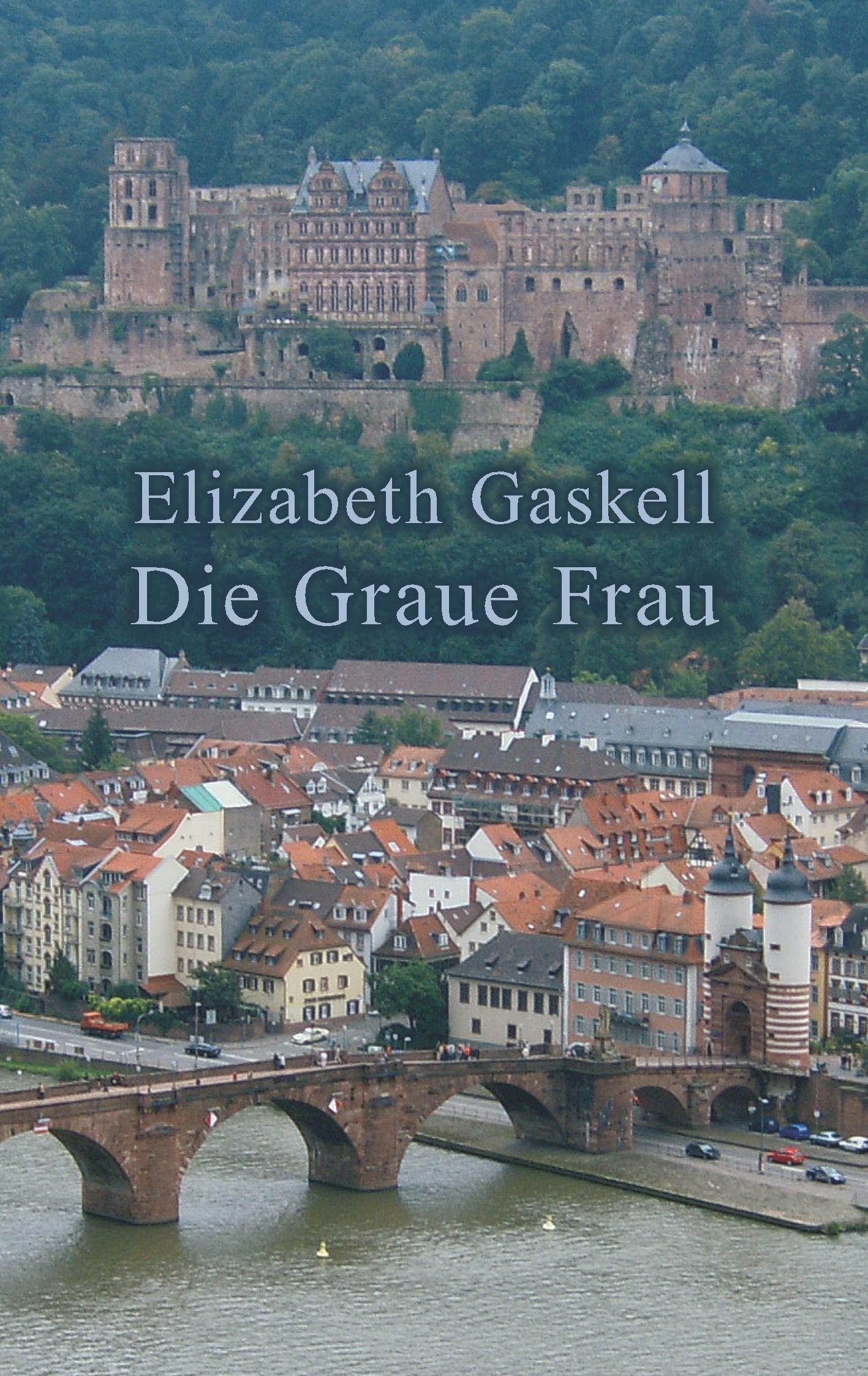 Vorderes Coverbild Die Graue Frau