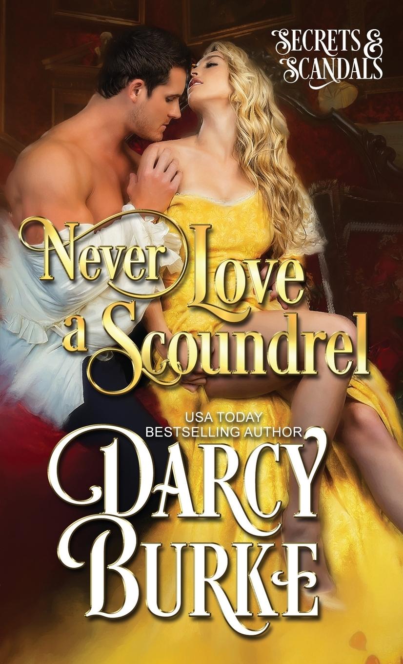 Vorderes Coverbild Never Love a Scoundrel