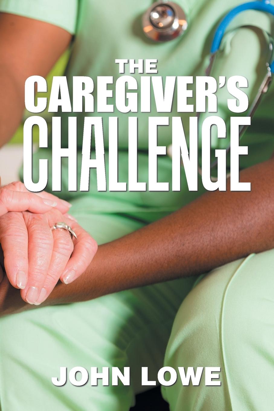 Vorderes Coverbild The Caregiver's Challenge