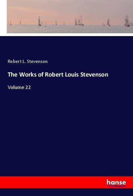 Vorderes Coverbild The Works of Robert Louis Stevenson