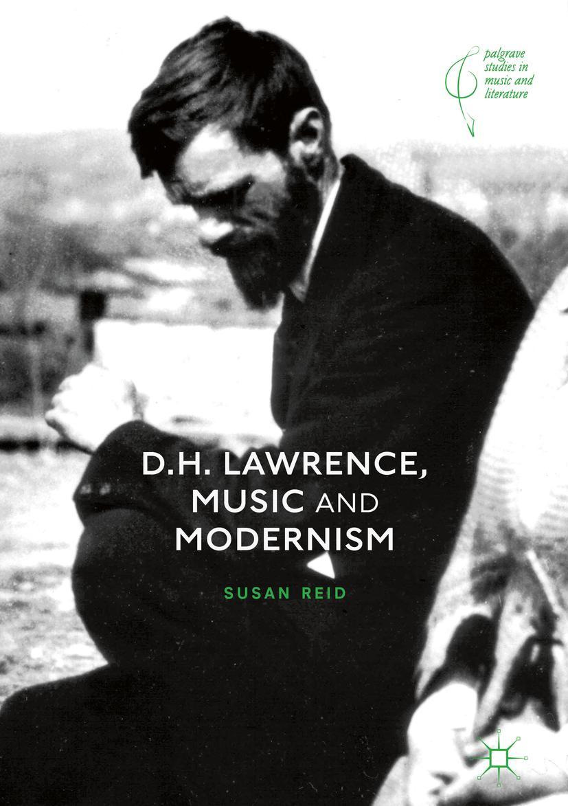 Vorderes Coverbild D.H. Lawrence, Music and Modernism