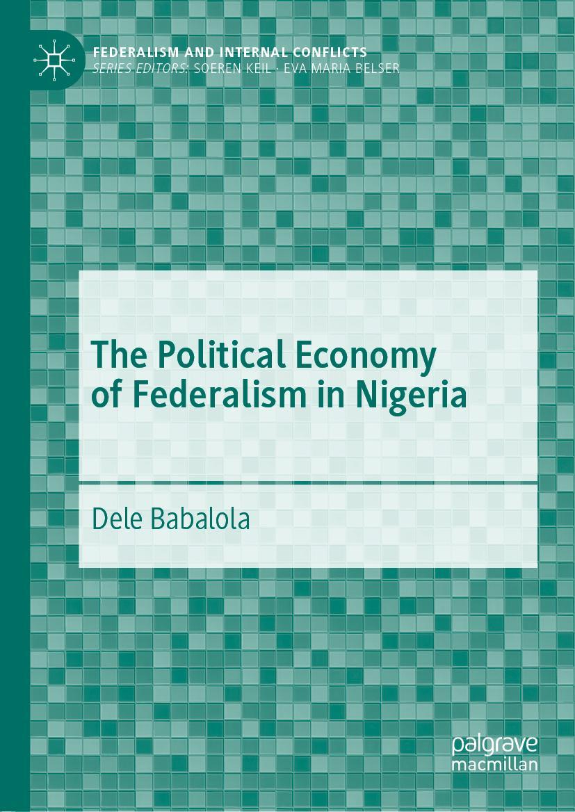 Vorderes Coverbild The Political Economy of Federalism in Nigeria