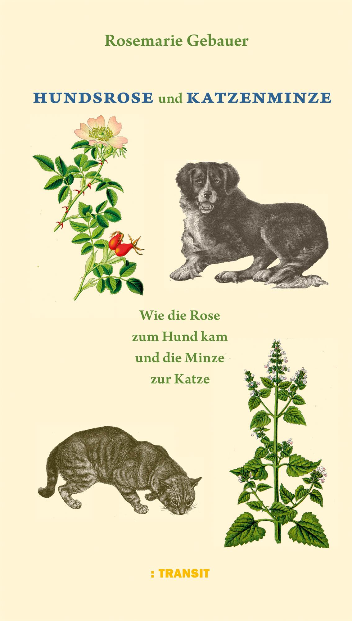 Vorderes Coverbild Hundsrose und Katzenminze