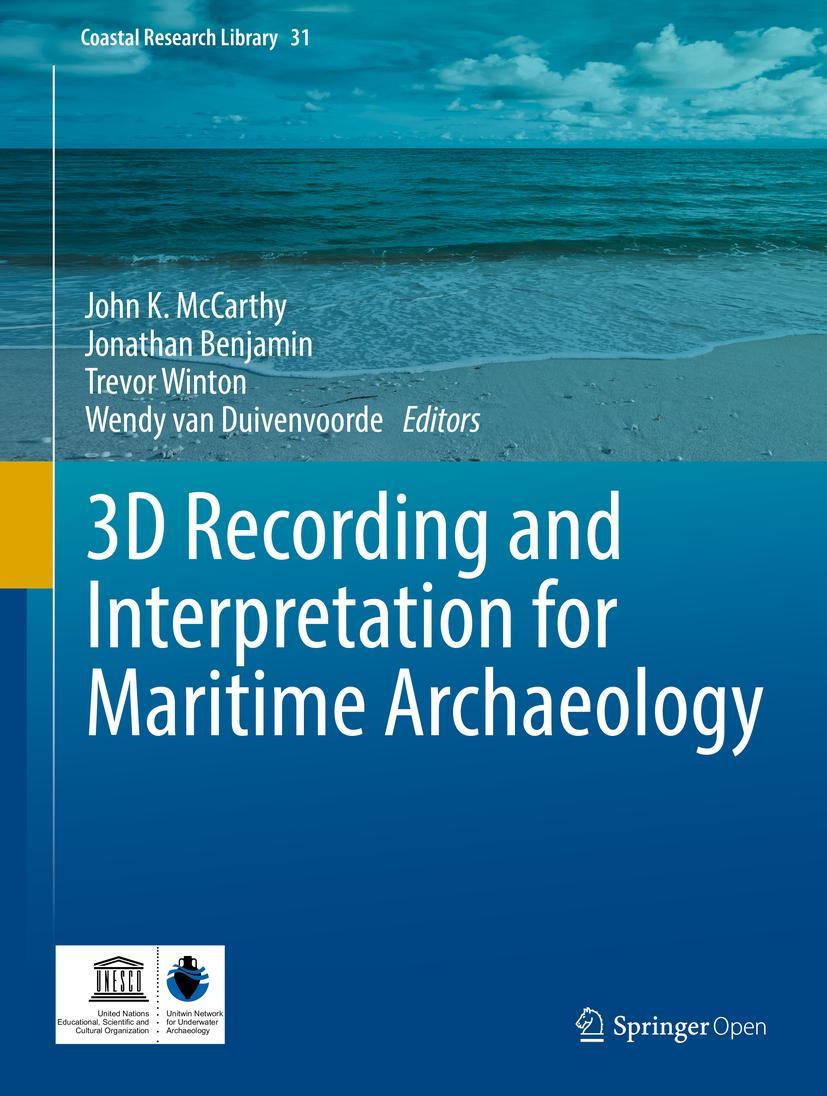 Vorderes Coverbild 3D Recording and  Interpretation for Maritime Archaeology