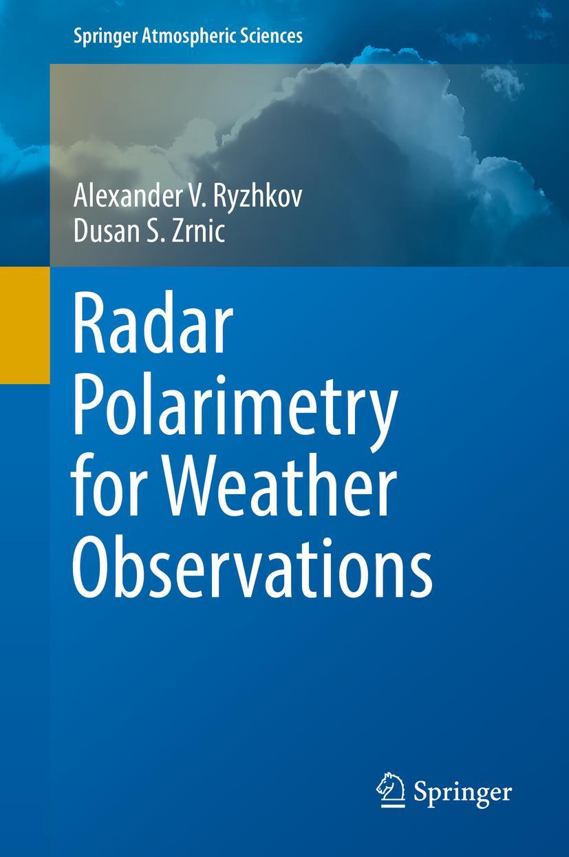 Vorderes Coverbild Radar Polarimetry for Weather Observations
