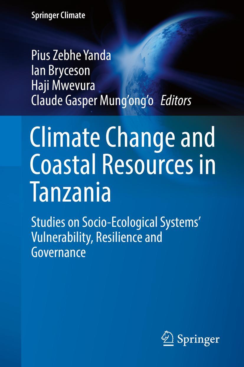 Vorderes Coverbild Climate Change and Coastal Resources in Tanzania