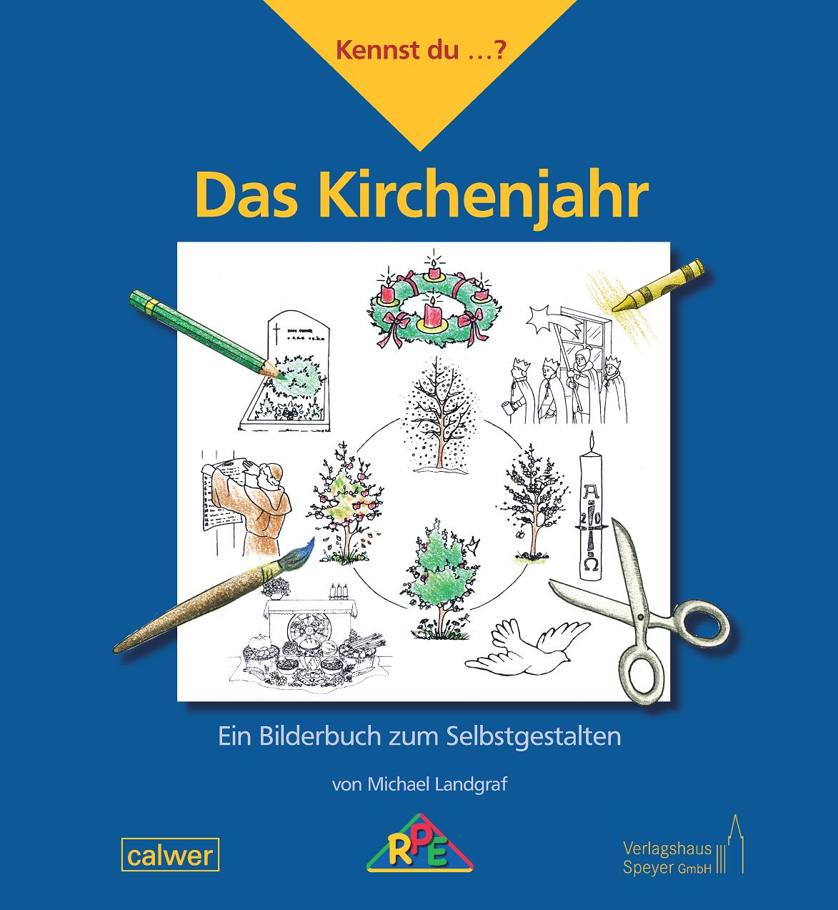 Vorderes Coverbild Kennst du...? Das Kirchenjahr