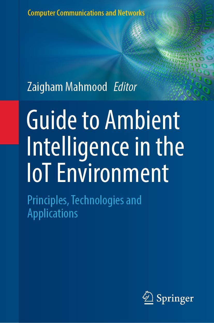 Vorderes Coverbild Guide to Ambient Intelligence in the IoT Environment