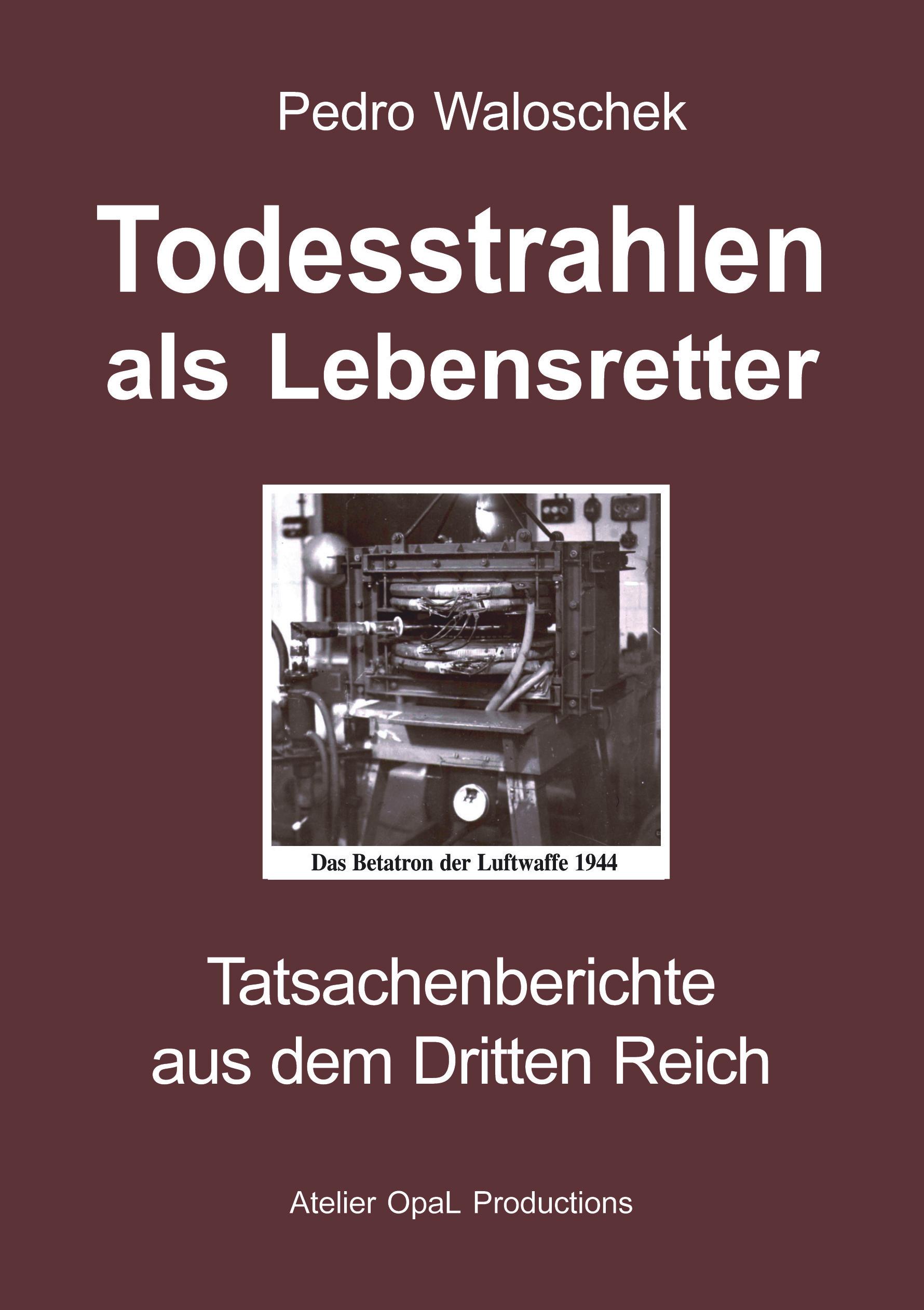 Vorderes Coverbild Todesstrahlen als Lebensretter