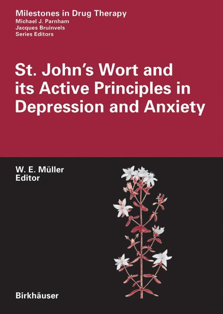 Vorderes Coverbild St. John's Wort and its Active Principles in Depression and Anxiety