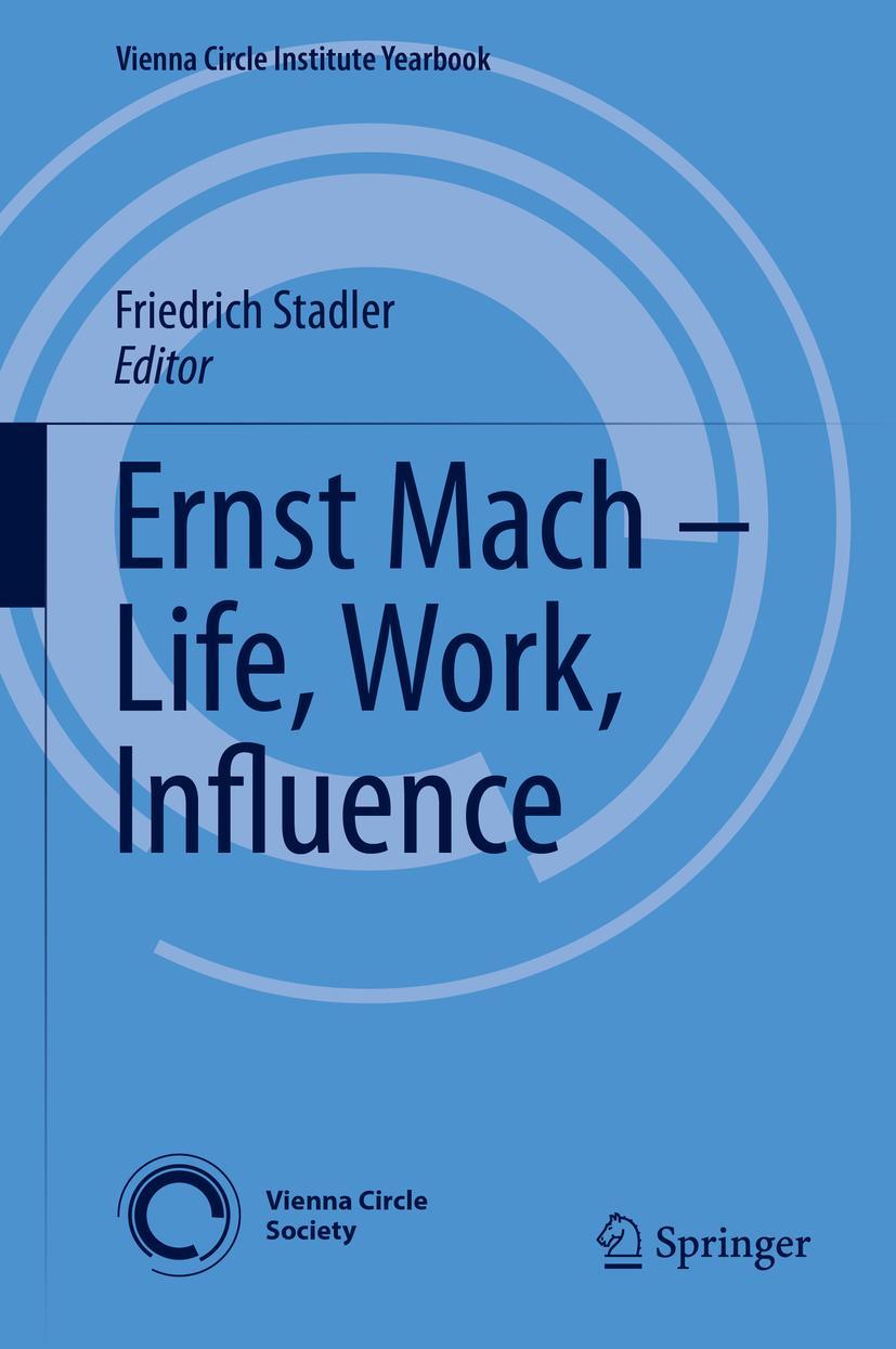 Vorderes Coverbild Ernst Mach - Life, Work, Influence