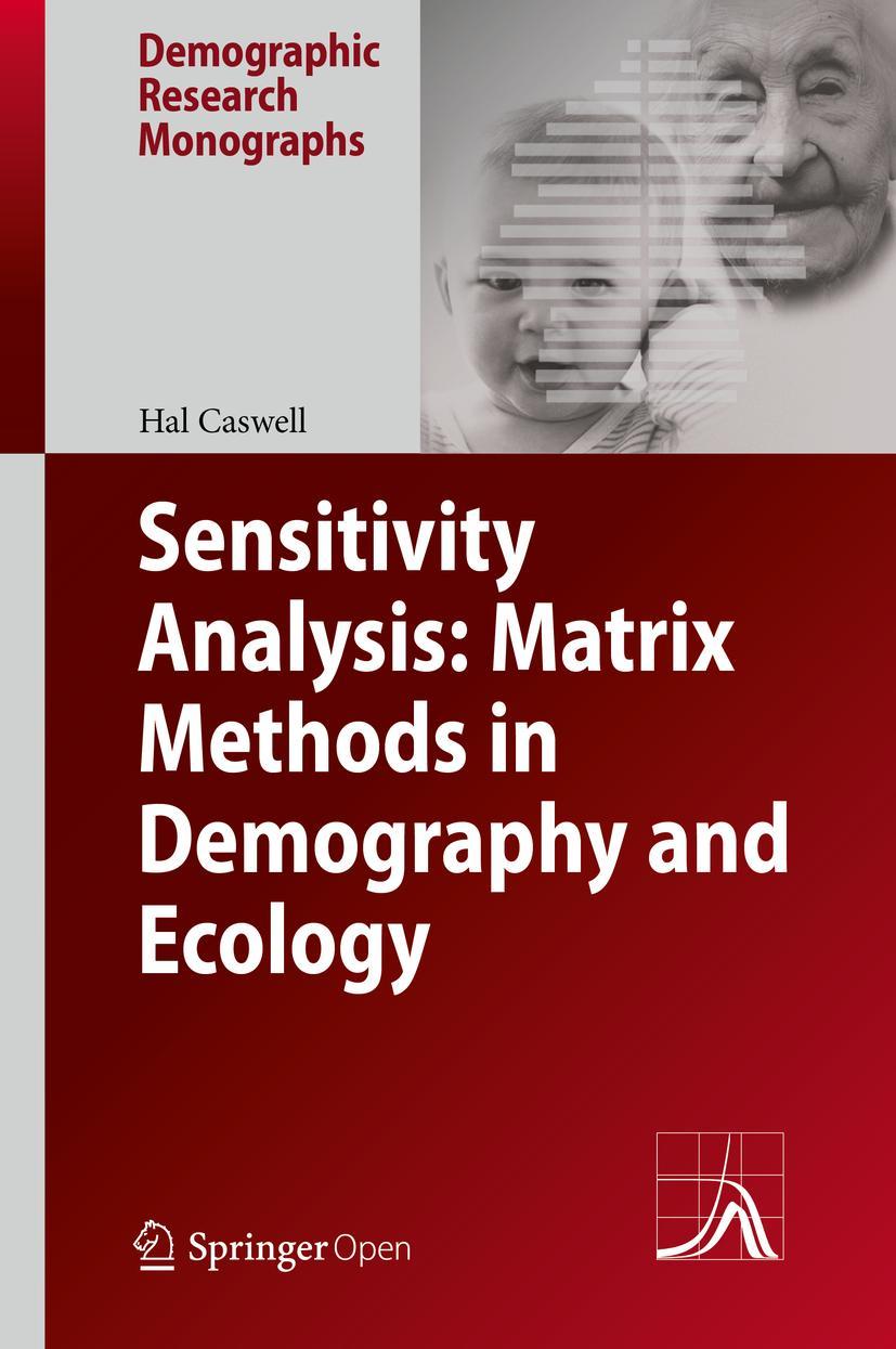 Vorderes Coverbild Sensitivity Analysis: Matrix Methods in Demography and Ecology