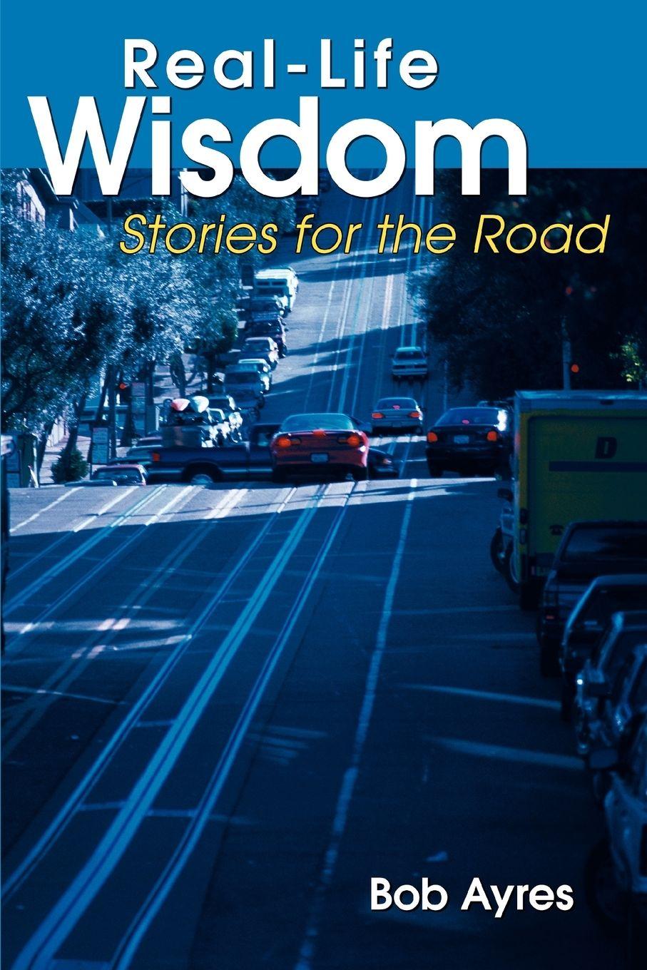 Vorderes Coverbild Real-Life Wisdom