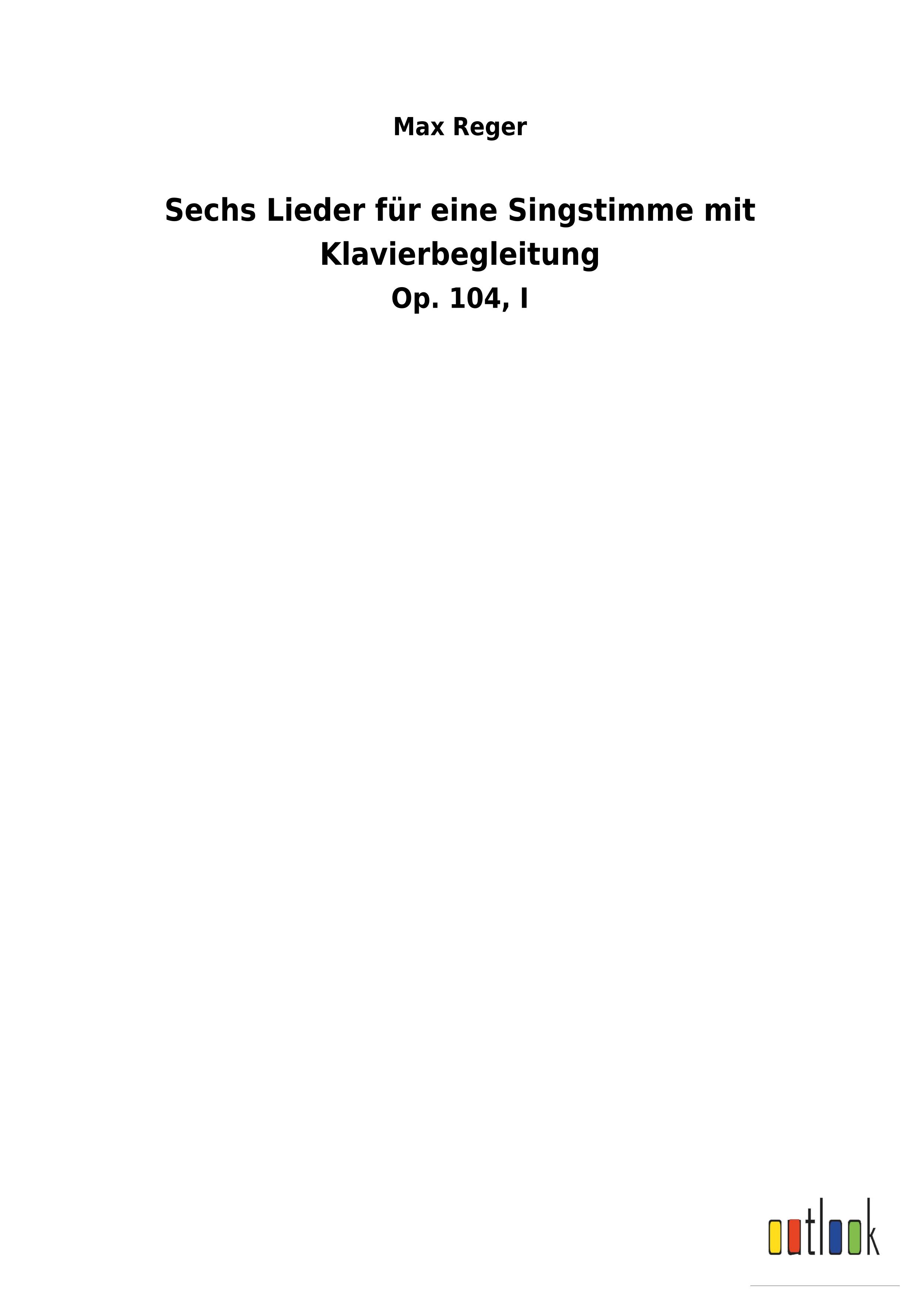 Vorderes Coverbild Sechs Lieder für eine Singstimme mit Klavierbegleitung