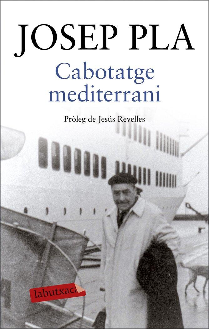 Vorderes Coverbild Cabotatge mediterrani : Pròleg de Jesús Revelles