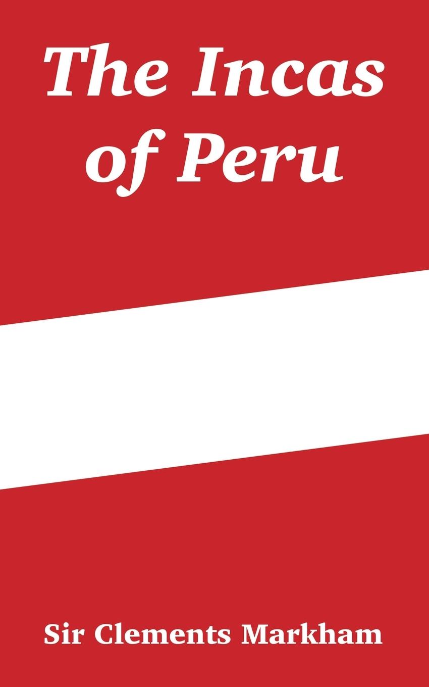 Vorderes Coverbild Incas of Peru, The