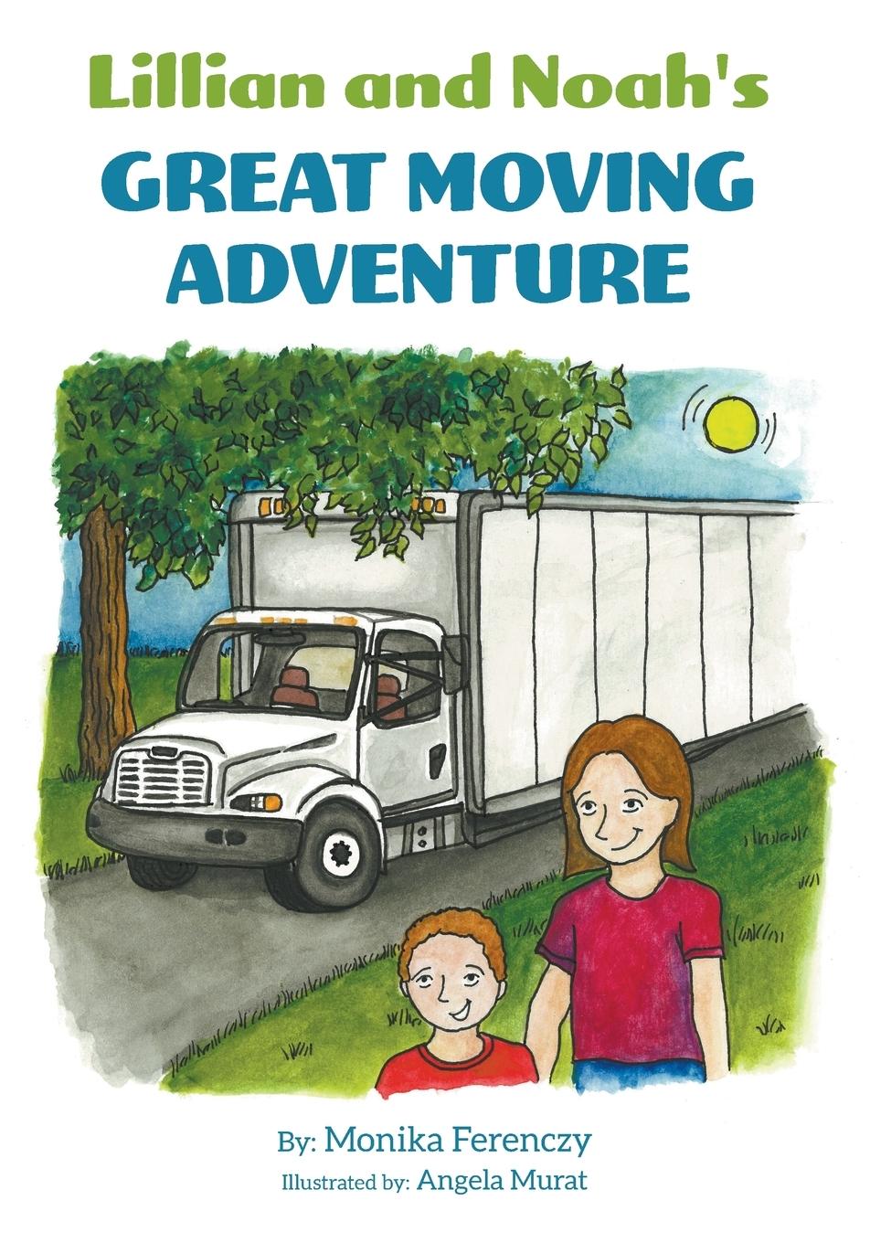 Vorderes Coverbild Lillian and Noah's Great Moving Adventure