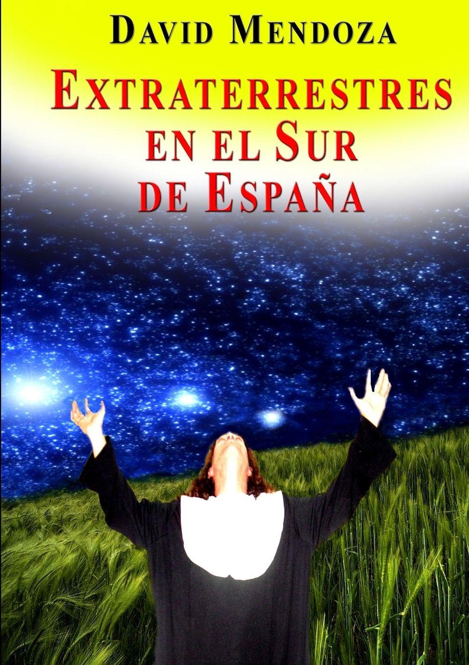 Vorderes Coverbild EXTRATERRESTRES EN EL SUR DE ESPAÑA