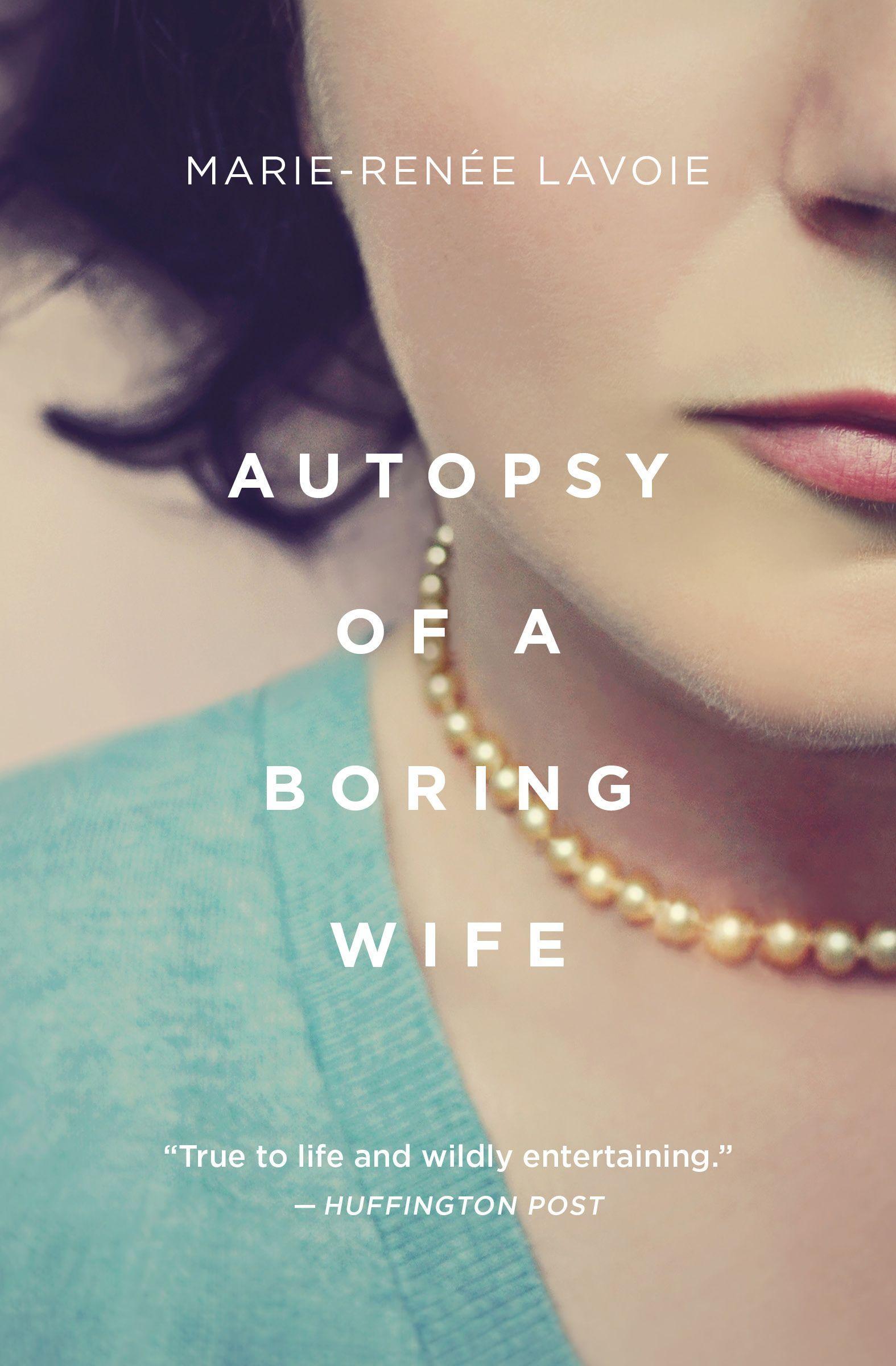 Vorderes Coverbild Autopsy of a Boring Wife