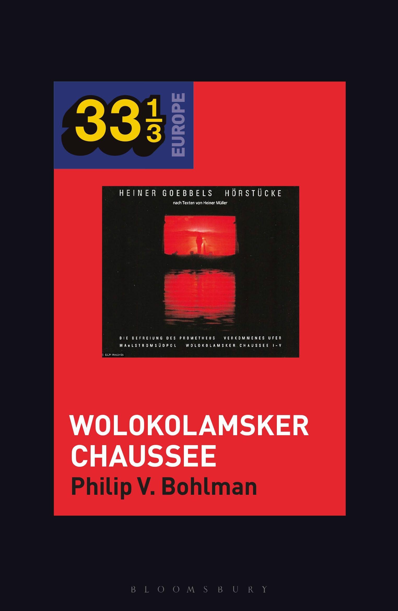 Vorderes Coverbild Heiner Müller and Heiner Goebbels's Wolokolamsker Chaussee