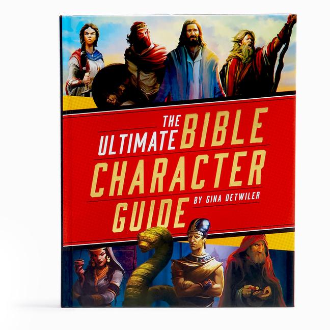 Vorderes Coverbild The Ultimate Bible Character Guide