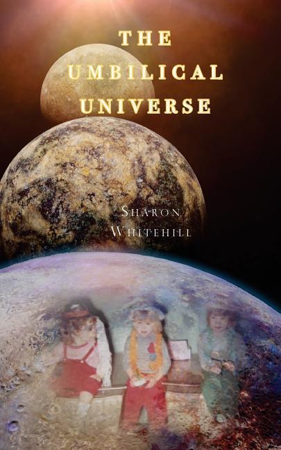 Vorderes Coverbild The Umbilical Universe