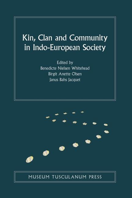 Vorderes Coverbild Kin, Clan and Community in Indo-European Society