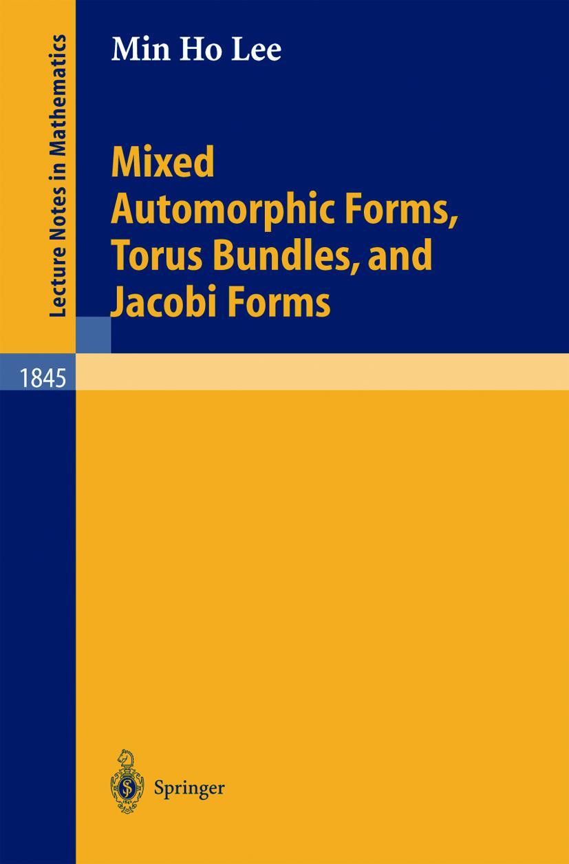 Vorderes Coverbild Mixed Automorphic Forms, Torus Bundles, and Jacobi Forms