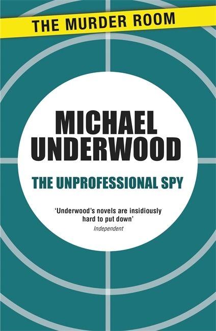 Vorderes Coverbild The Unprofessional Spy