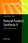 Vorderes Coverbild Natural Products Synthesis II Targets, Methods, Concecpts
