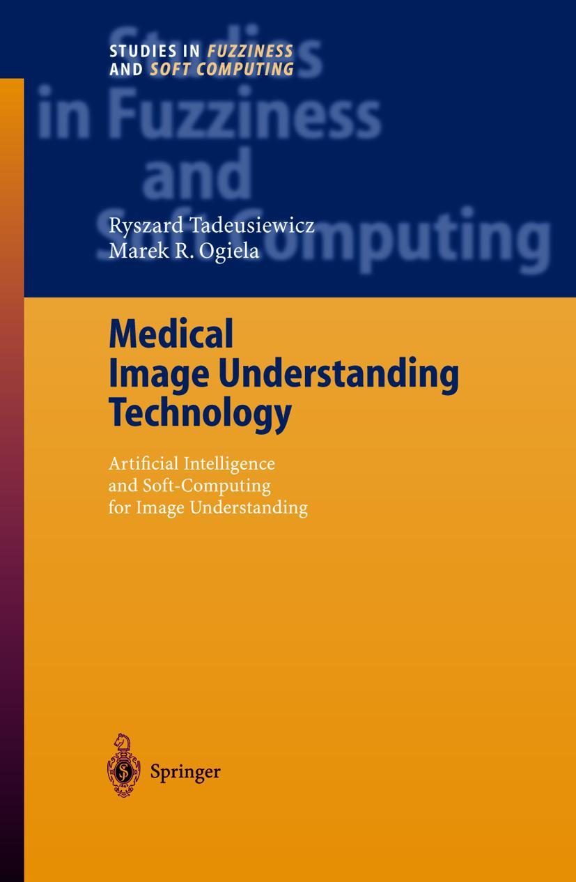 Vorderes Coverbild Medical Image Understanding Technology