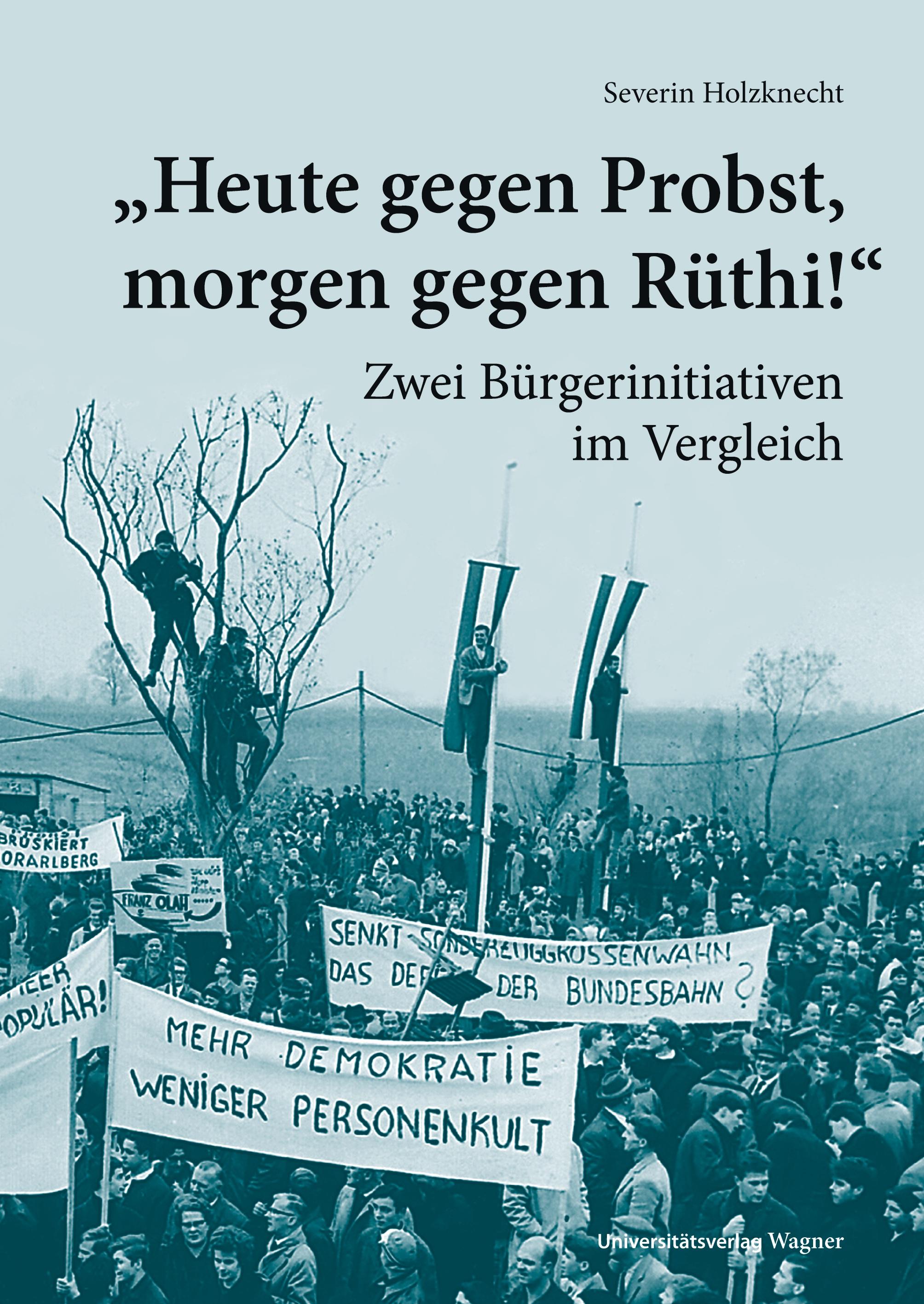 Vorderes Coverbild "Heute gegen Probst, morgen gegen Rüthi!"