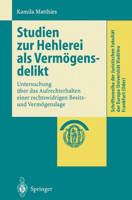 Vorderes Coverbild Studien zur Hehlerei als Vermögensdelikt