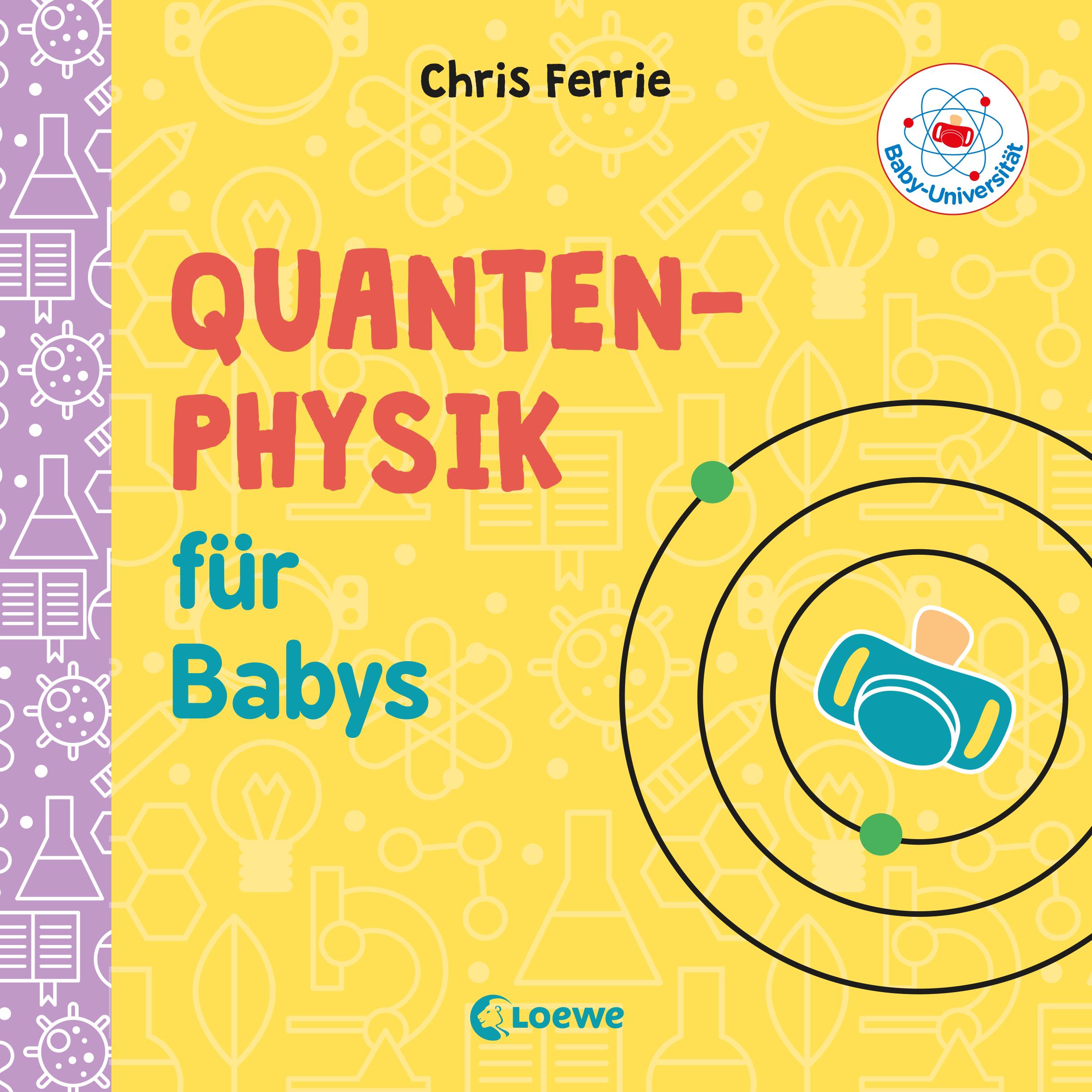 Vorderes Coverbild Baby-Universität - Quantenphysik für Babys