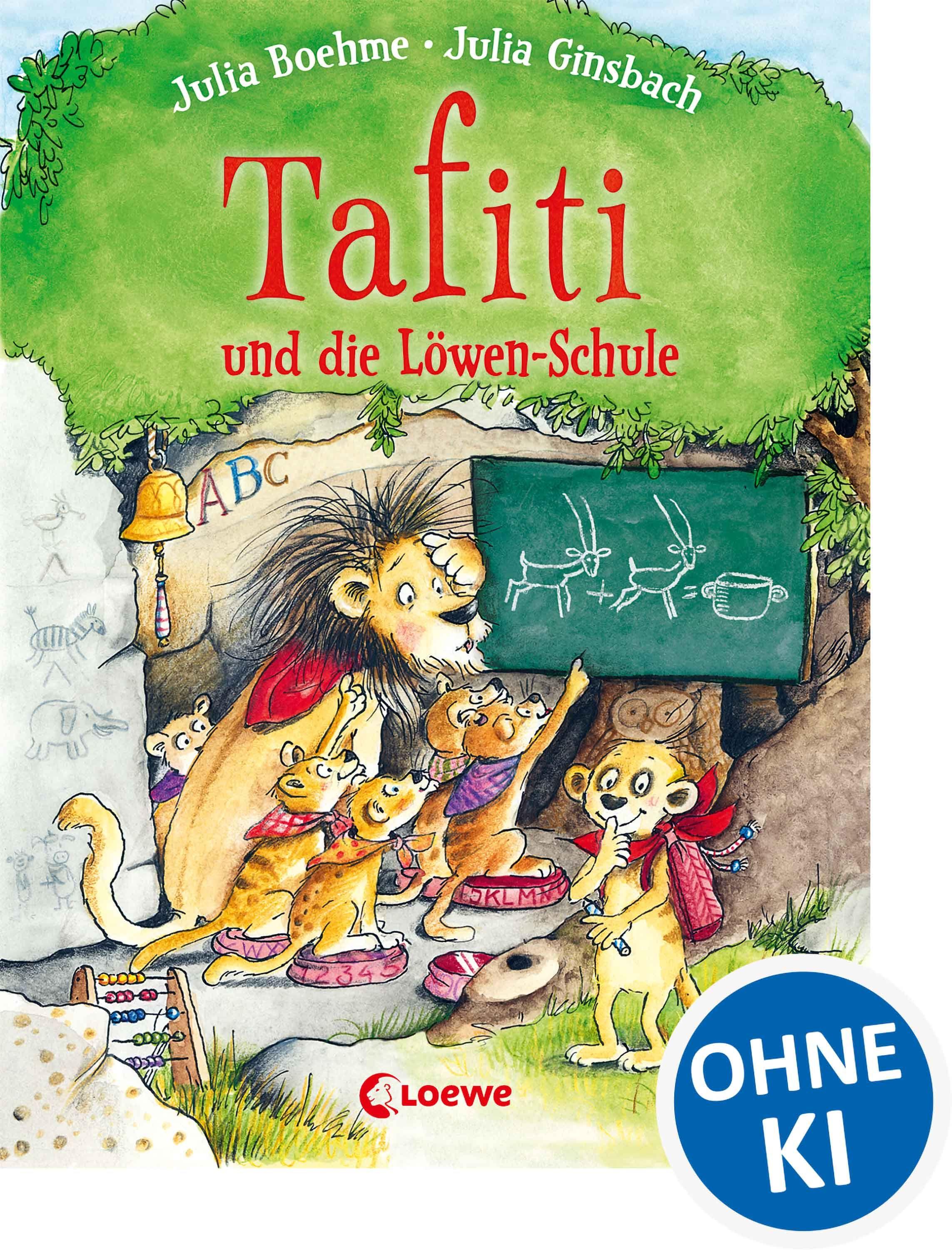 Vorderes Coverbild Tafiti und die Löwen-Schule