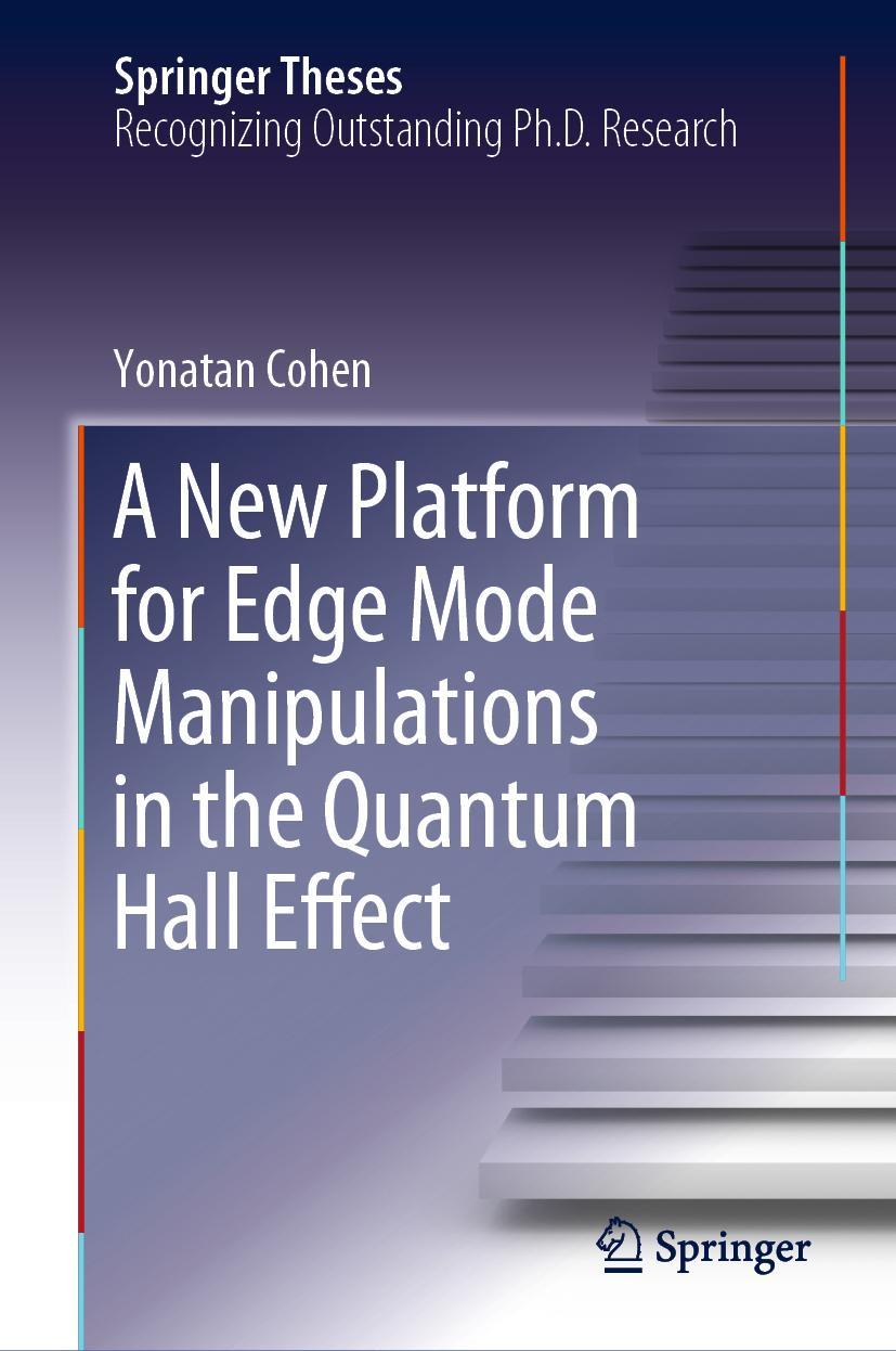 Vorderes Coverbild A New Platform for Edge Mode Manipulations in the Quantum Hall Effect