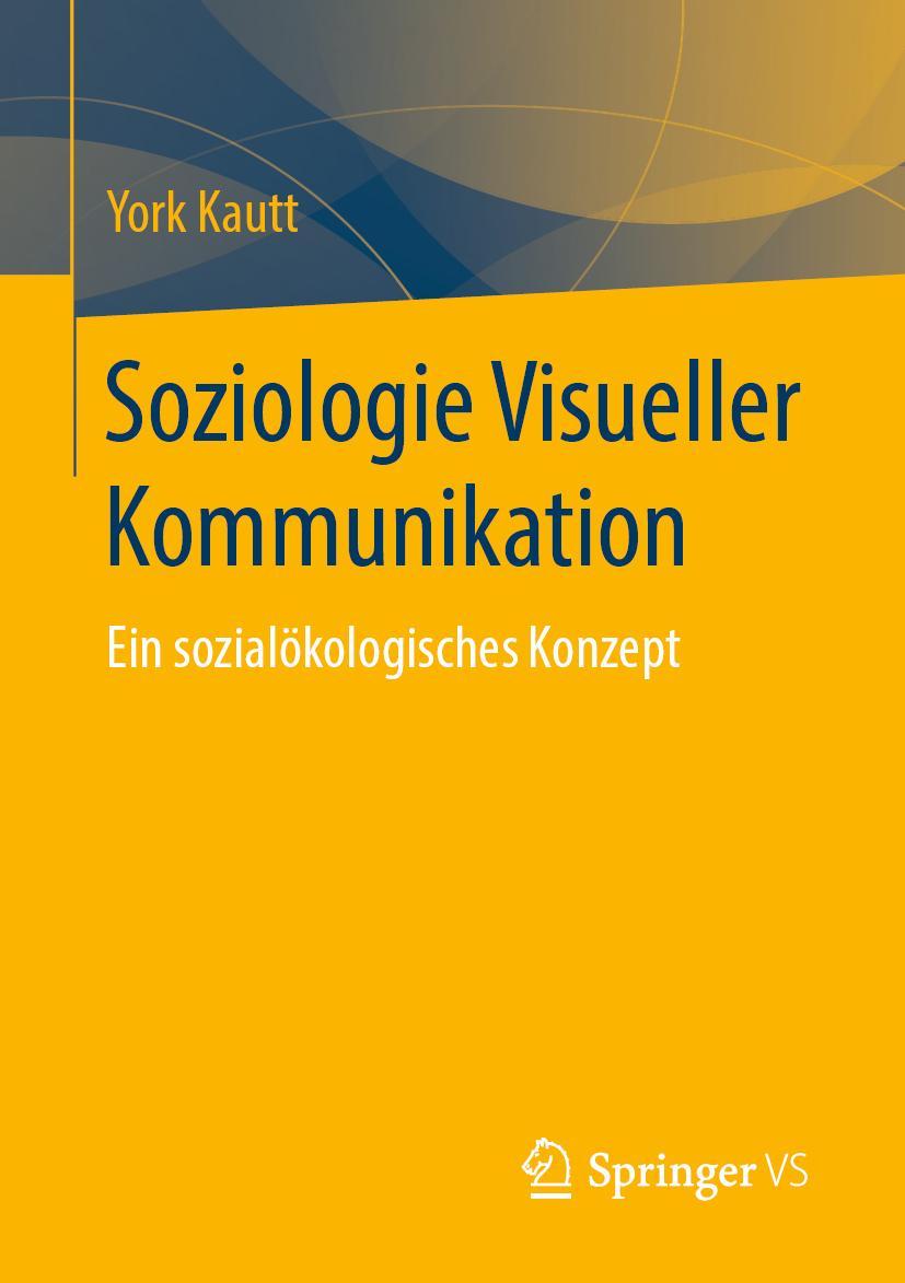 Vorderes Coverbild Soziologie Visueller Kommunikation