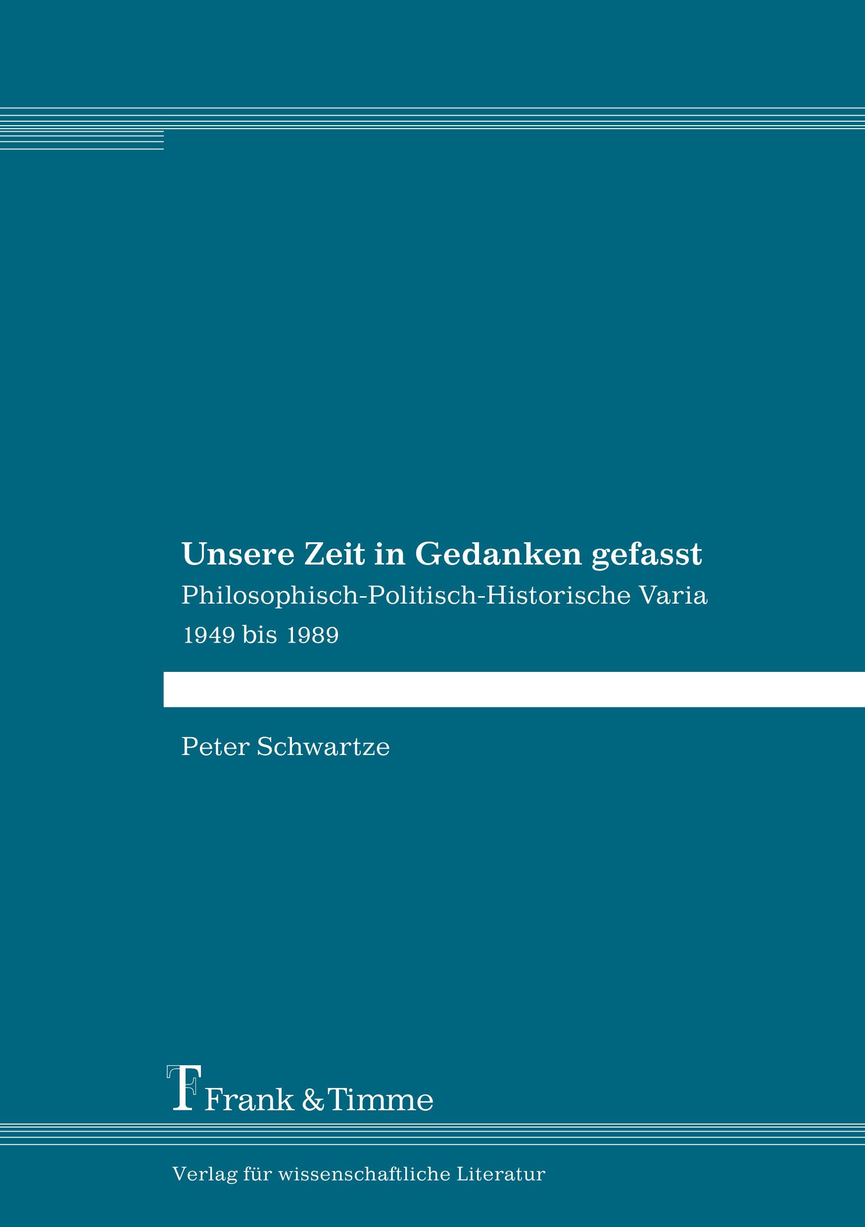 Vorderes Coverbild Unsere Zeit in Gedanken gefasst