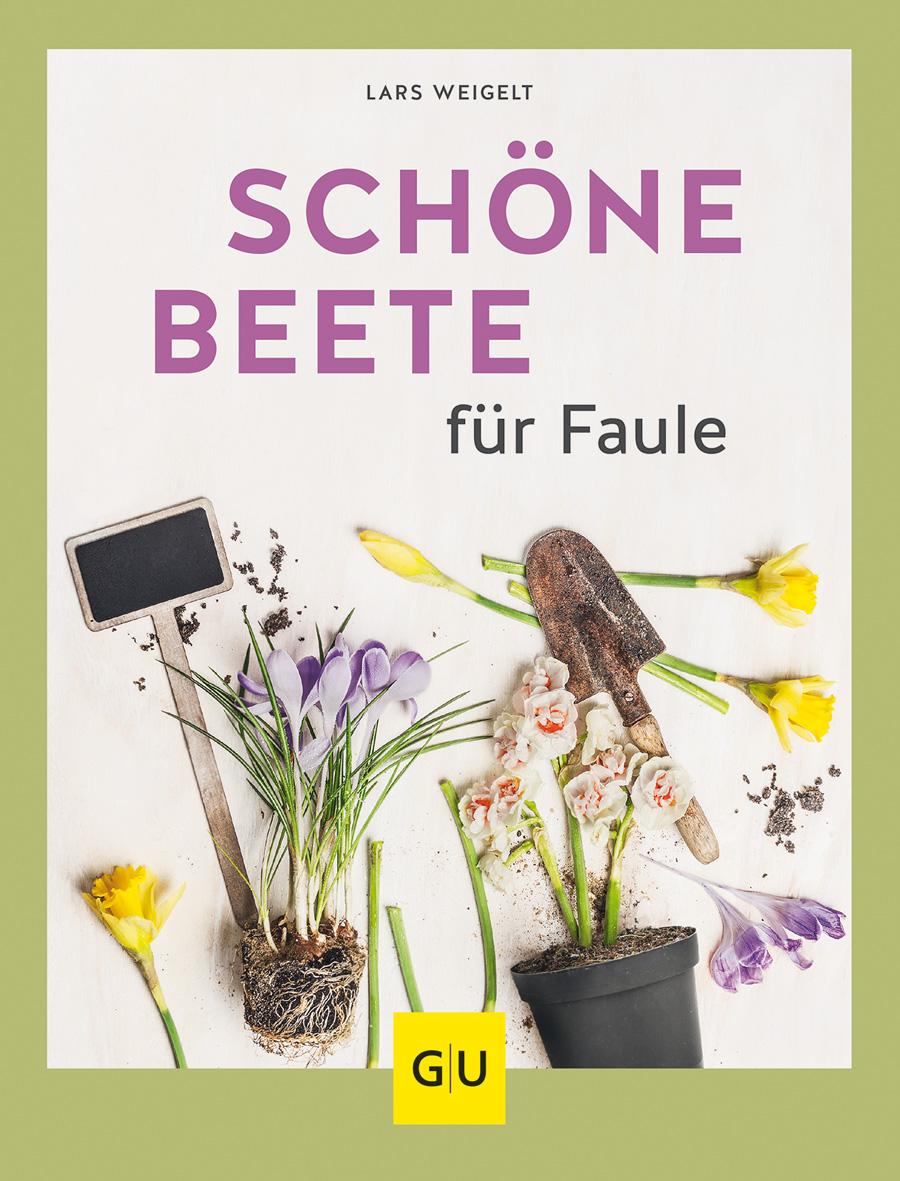 Vorderes Coverbild Schöne Beete für Faule